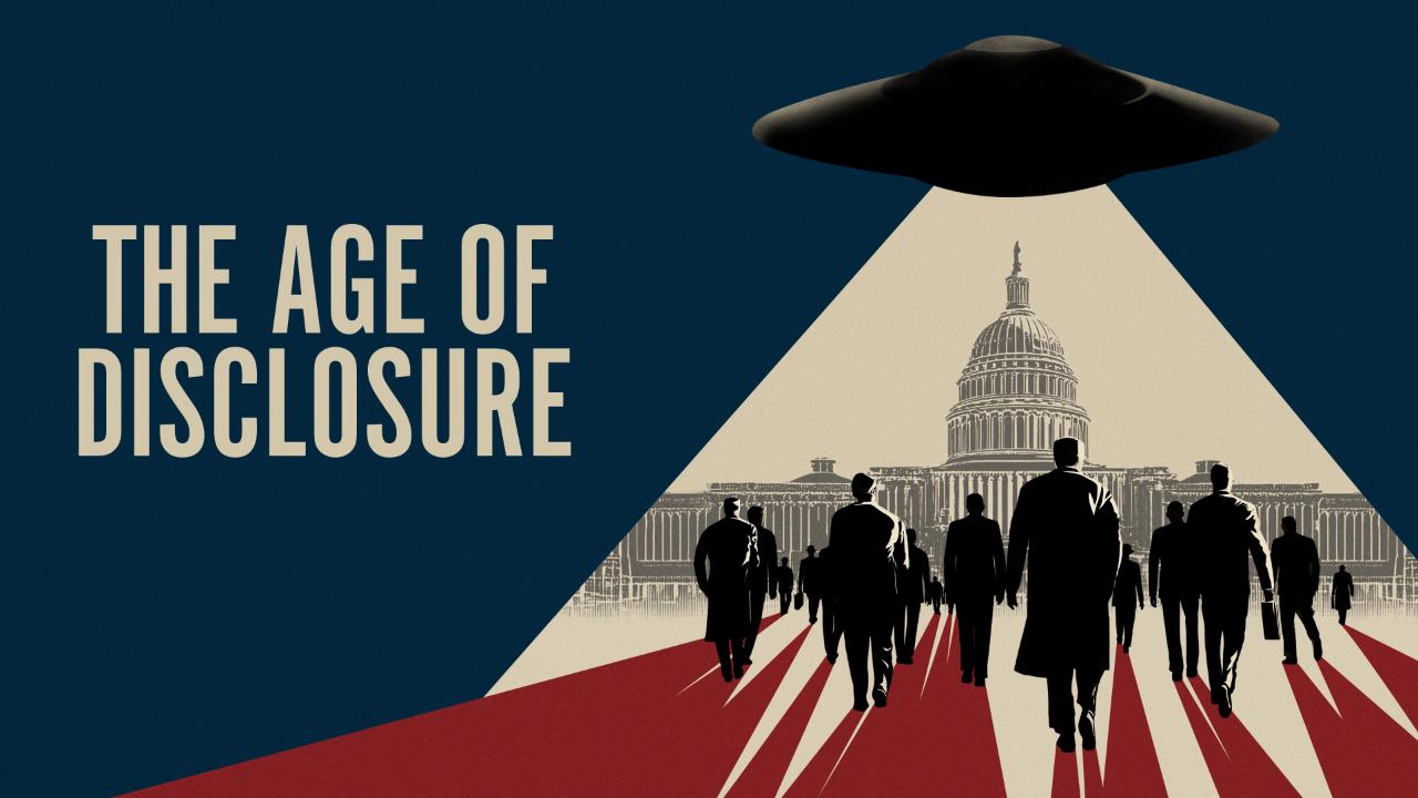 فيلم The Age of Disclosure 2025 مترجم HD اون لاين